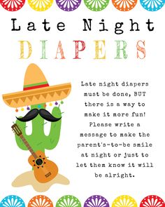 a poster with the words late night diapers and an image of a cactus wearing a sombrero