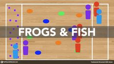 the words frogs and fish are in front of an image of people on a basketball court