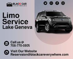 an advertisement for a black car service called limo service lake geneva, with the image of a suv