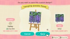 an animal crossing game with purple flowers on the easel and text that says, do you want to save this custom design?