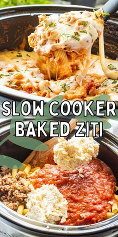 slow cooker baked ziti with meat and vegetables in it is the best way to cook