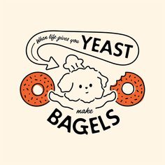 an image of bagels with the words yeast on them