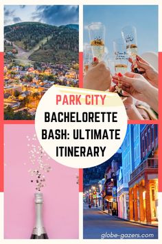 the park city bachelor bash ultimate itinerary is in this postcard collage