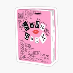 a pink book sticker with black letters and lipstick on it