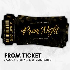 a black and gold prom night ticket is shown with the words prom night on it