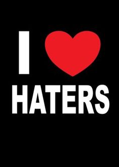 i love haters sticker on a black background