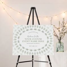 an easel with a sign that says, let the light shine in your custom event name here