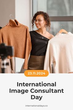 a woman looking at clothes on display with the words international image constant day