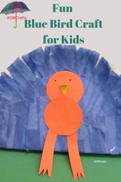 a paper plate with an orange bird on it and the words fun blue bird craft for kids