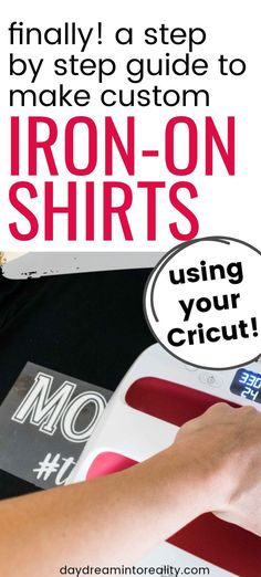 iron - on shirts are the only way to make your own t - shirt