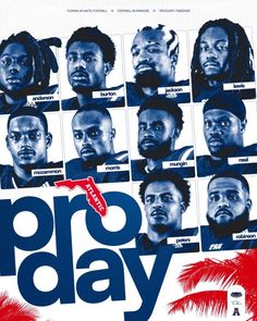 the poster for pro day is shown in red, white and blue