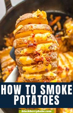 a closeup photo of a smoked potato topped with cheese and bacon Smoker Potatoes, Easy Smoker Recipes, Pellet Smoker Recipes, Smoked Potatoes, Smoked Vegetables, Dinner Recipes Healthy Family, Hasselback Potatoes, Traeger Recipes