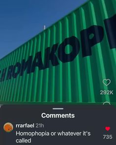 a green shipping container with the words hakopop written on it's side