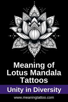 the meaning of lotus manidala tattoos on a black background with white flowers and leaves