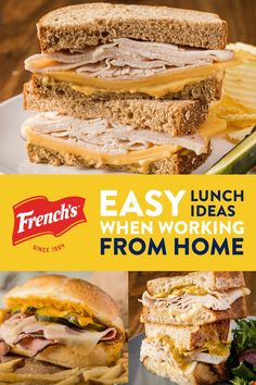 the cover of french's easy lunch ideas when working from home, with images of sandwiches and fries