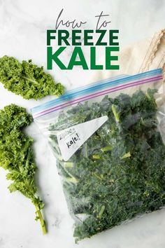 how to freeze kale in a ziplock bag with the title overlay reading how to freeze kale