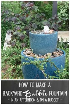 a blue planter with rocks in it and the words how to make a backyard buffet fountain