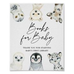 a baby shower sign with different animals and the words books for baby thank you for starting baby's first library