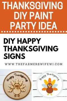 thanksgiving diy paint party idea with the words happy thanksgiving signs and an image of a turkey