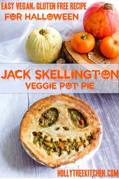 jack skellingington vegetable pot pie with pumpkins in the background and text overlay that reads easy vegan gluten free recipe for halloween