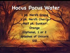 the words hoccus pocus water are in front of an image of trees and a full moon