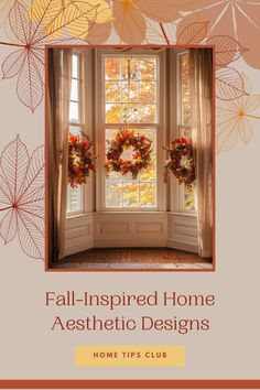 the front cover of fall - inspired home aesthetic designs, featuring wreaths and autumn leaves