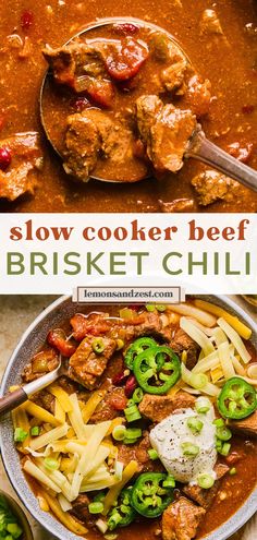 the slow cooker beef brisket chili is ready to be eaten