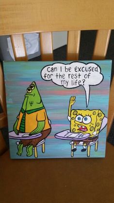 an image of spongebob and patrick on a chair with the caption can i be engaged for why not to use my life?