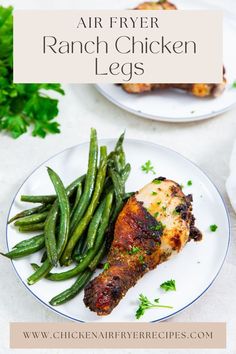 white plates with chicken legs and green beans on them. parsley in the back Air Fryer Ranch Chicken, Buffalo Chicken Breast, Crispy Chicken Skin, Spatchcock Chicken, Ways To Cook Chicken, Chicken Drumstick Recipes, Drumstick Recipes