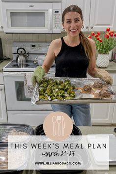 a woman holding a tray full of food in her hands with the words this week's meal plan on it