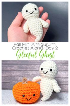 crochet amigurmi ghost and pumpkin with text overlay that says, fall mini amigurmi crochet along day 2 cheerful ghost