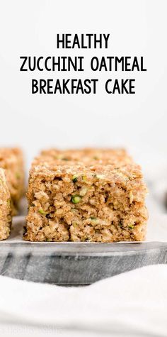 healthy zucchini oatmeal breakfast cake on a plate with text overlay