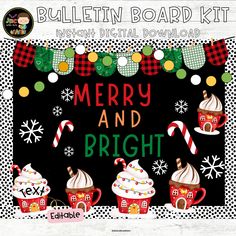 merry and bright bulletin board kit with candy canes, cupcakes and candies