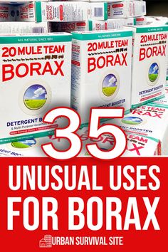 several boxes of borax for sale with the text 25 unusual uses for borax