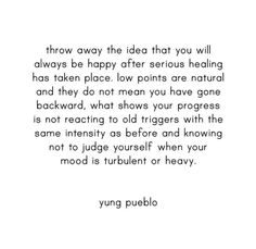 Yung Pueblo, Healthy Love, Become Wealthy, Sending Love, Mental And Emotional Health, Healing Quotes, Self Love Quotes, Emotional Healing, Ups And Downs