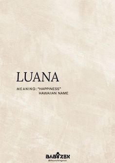 an image of the cover to luanaa, meaning happiness hawaiian name by babyzen