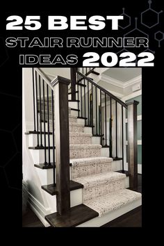 the cover of 25 best stair runner ideas 2012, with an image of some stairs