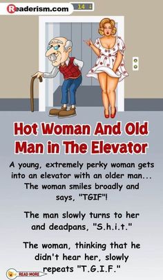 a woman and old man in the elevator text reads, hot woman and old man in the elevator