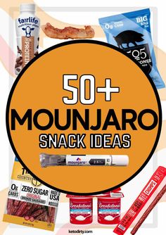 an orange circle with the words 50 + mounaro snack ideas