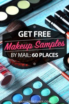 makeup samples with text overlay that reads get free makeup samples by mail 45 places