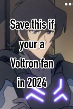 an anime character with the caption save this if your a voltron fan in 202