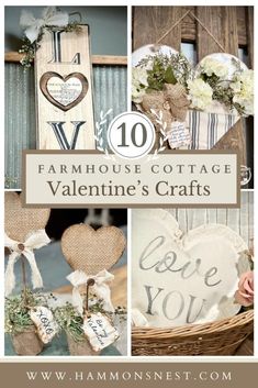 the top ten farmhouse cottage valentine's crafts