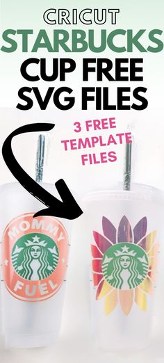 starbucks cup free svg files for the 3 free template files from cricut