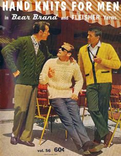 Ski Sweaters, 1950s Mens Fashion, 60s Men, Bear Brand, Mens Knit, 1950s Mens, Ivy Style, Mens Fashion Classic, Vintage Knitting Patterns