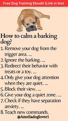 a poster with instructions on how to keep your dog from barking