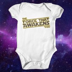 Star Wars The Force That Awakens You baby bodysuit | funny baby bodysuit | baby shower gift | star wars baby | newborn baby clothes by TinyTearaways on Etsy https://www.etsy.com/listing/387350014/star-wars-the-force-that-awakens-you Onsie Announcement, Star Wars Onsies, Baby Boy Clothes Funny, Star Wars Baby Shower, Funny Baby Boy, Funny Baby Gifts, Nerdy Baby, Trendy Baby Boy Clothes, Disney Baby Clothes