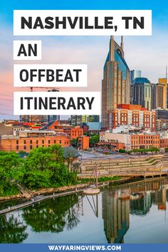 Nashville Tennessee- an offbeat itinerary. Nashville downtown skyline East Nashville Things To Do, Nashville Vacation Ideas, Cheap Nashville Trip, Things To Do In Nashville Tennessee, Midtown Nashville, Nashville Off Broadway, Quick Nashville Trip, Unique Nashville Experiences, The Gulch Nashville