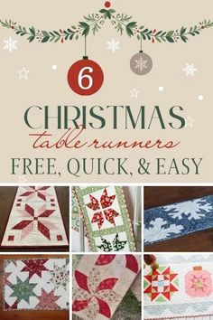 six christmas table runners with text overlay that says 6 christmas table runners free, quick and easy