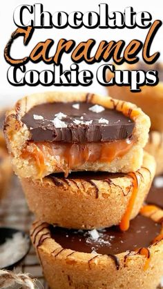 chocolate caramel cookie cups stacked on top of each other with the title above it