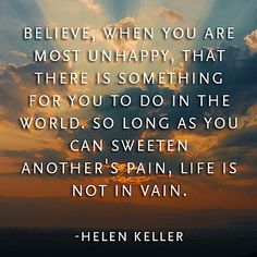 Read how one of our clients, Mariam Noah, gave back to the children in her community. Helen Keller Quotes, Helen Keller, Inspirational Quotes Motivation, Famous Quotes, Way Of Life